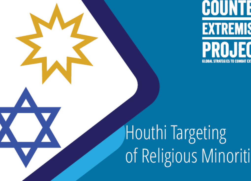 New CEP Report Details Houthi Targeting Of Religious Minorities In